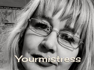 Yourmistress