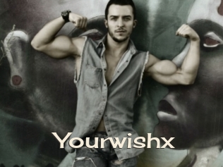 Yourwishx