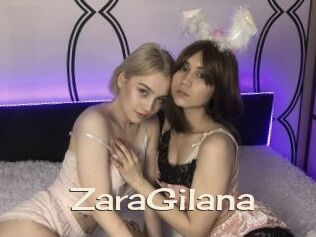 ZaraGilana