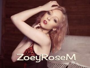 ZoeyRoseM